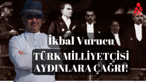 Cumhuriyet’in 100. Yılında Türk Milliyetçisi Aydınlara Çağrı