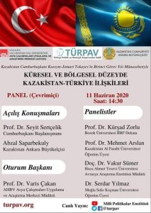 Küresel ve bölgesel düzeyde Kazakistan-Türkiye ilişkileri paneli (Çevrimiçi)