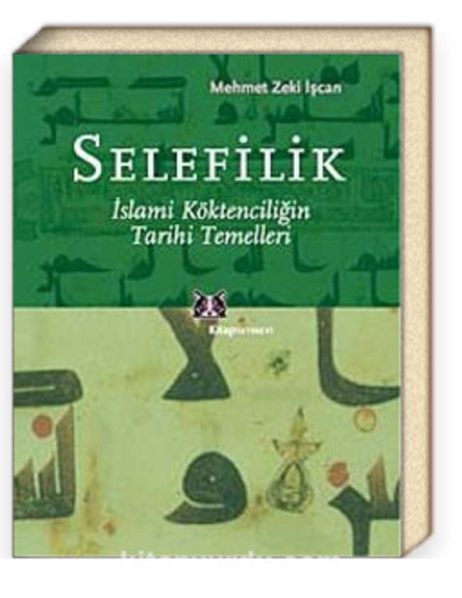 Selefiliğin temelleri
