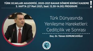 Türk Dünyasında Yenileşme Hareketleri: Ceditçilik ve Sonrası