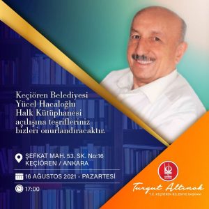 Keçiören Belediyesi Yücel Hacaloğlu Halk Kütüphanesi açılıyor