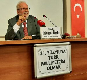 Prof. Dr. İskender Öksüz: Türkiye’de Milli Şuur Yükseliyor