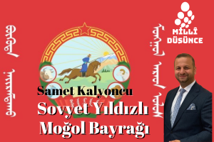 Sovyet Yıldızlı “Soyombo”suz geleneksel Moğol Bayrağı