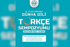 Uluslararası Dünya Dili Türkçe Sempozyumu bu yıl Alanya’da düzenleniyor
