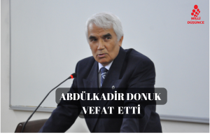 Prof. Dr. Abdülkadir Donuk hayatını kaybetti