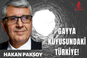 Gayya Kuyusundaki Türkiye!