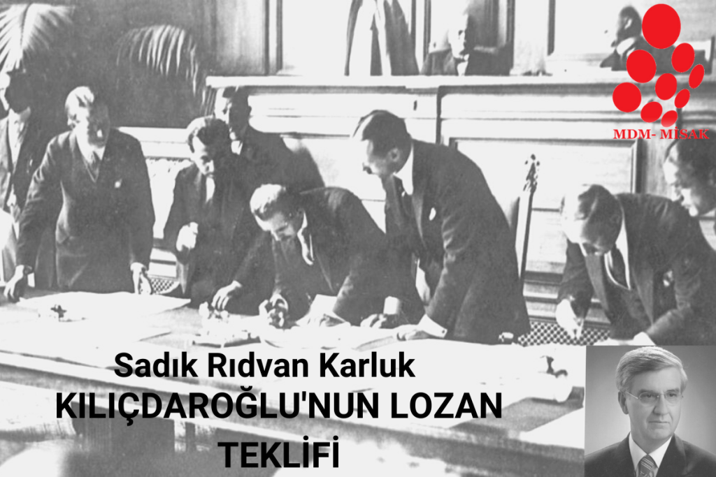 Kılıçdaroğlu’nun Lozan Teklifi