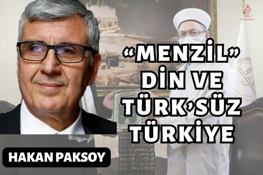 “Menzil”, din ve Türk’süz Türkiye