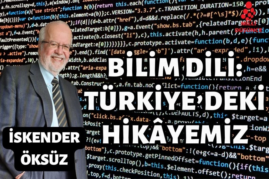 Bilim dili: Türkiye’deki hikâyemiz