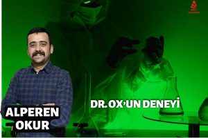 Dr. Ox’un deneyi