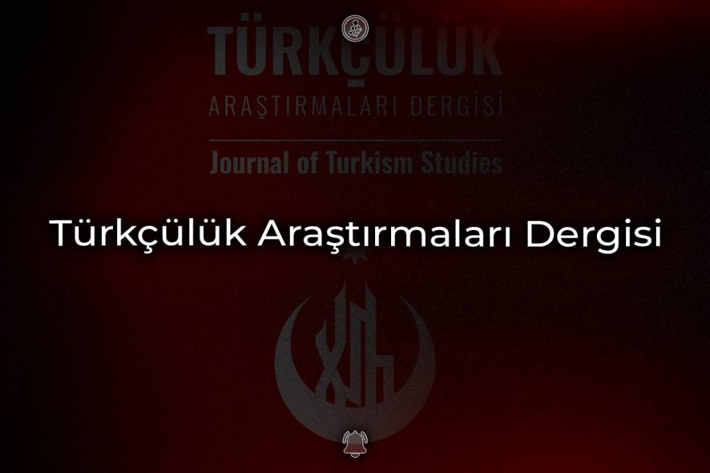 Türkçülük Araştırmaları Dergisi